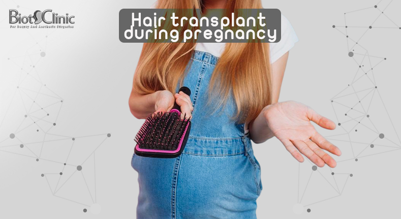 hair transplant during pregnancy -